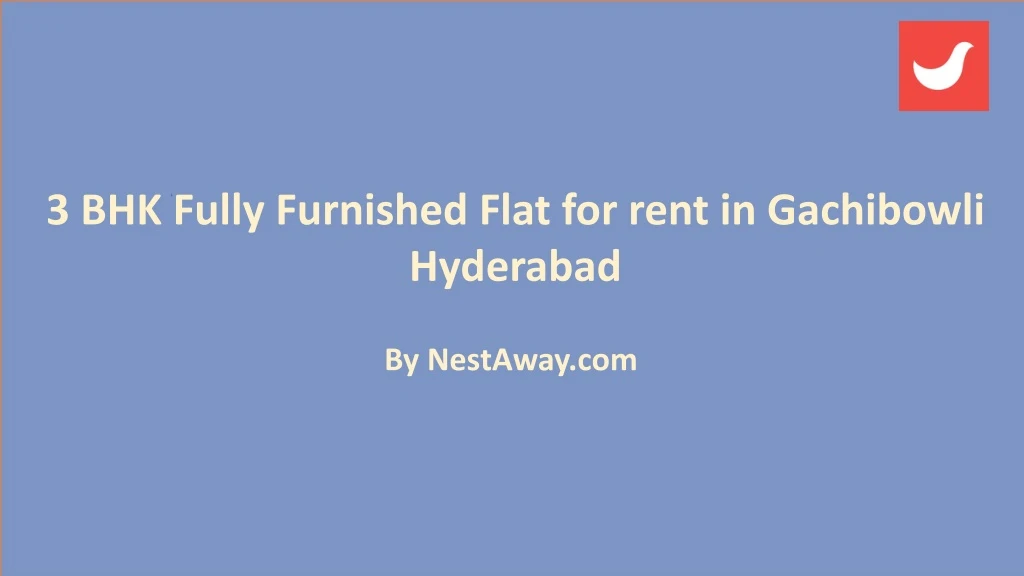3 bhk fully furnished flat for rent in gachibowli