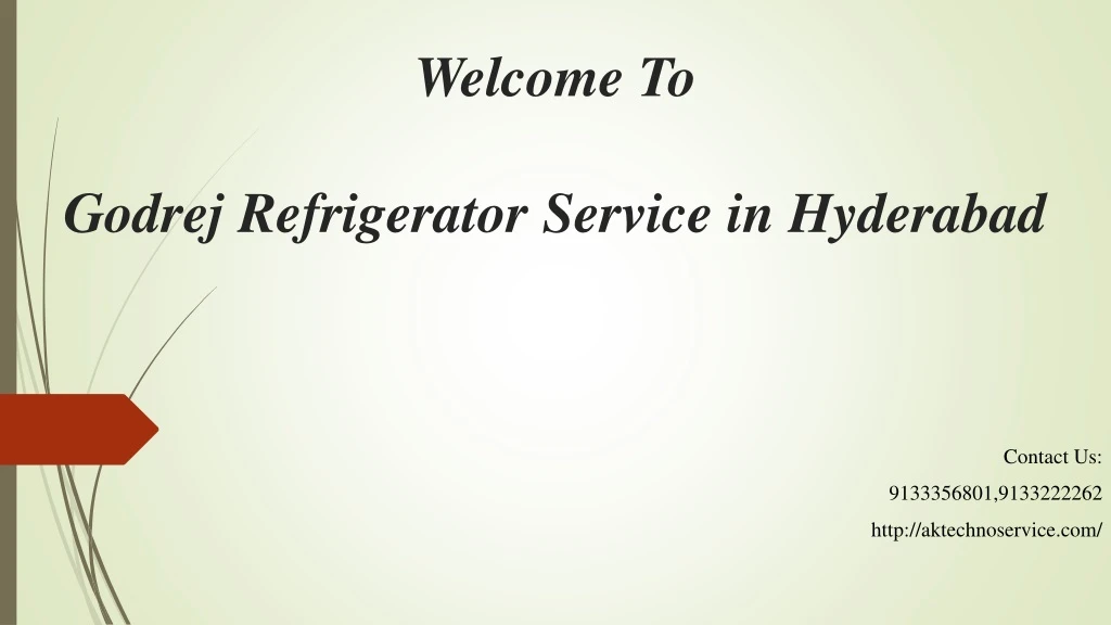 welcome to godrej refrigerator service in hyderabad