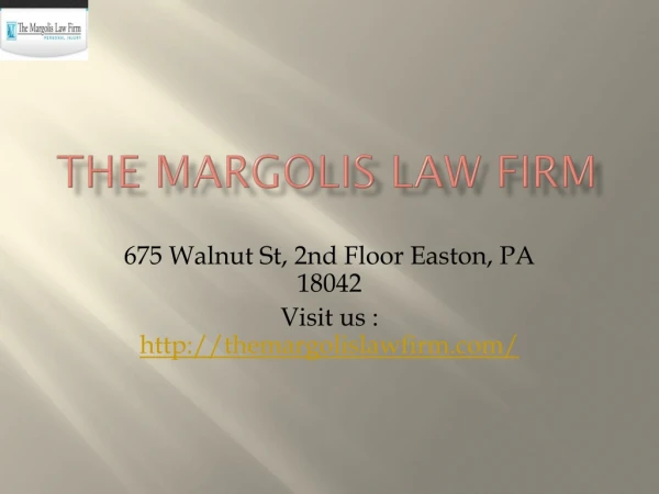 The Margolis law firm | Pennsylvania