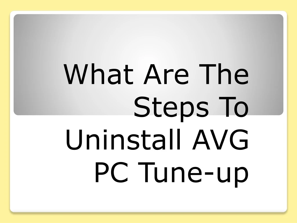 what are the steps to uninstall avg pc tune up