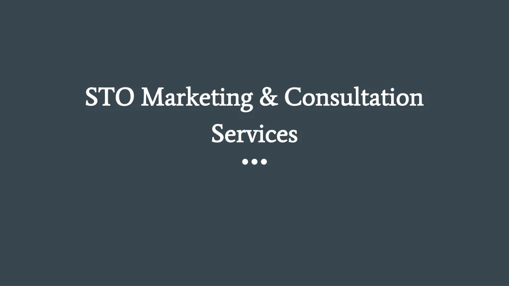 sto marketing consultation services