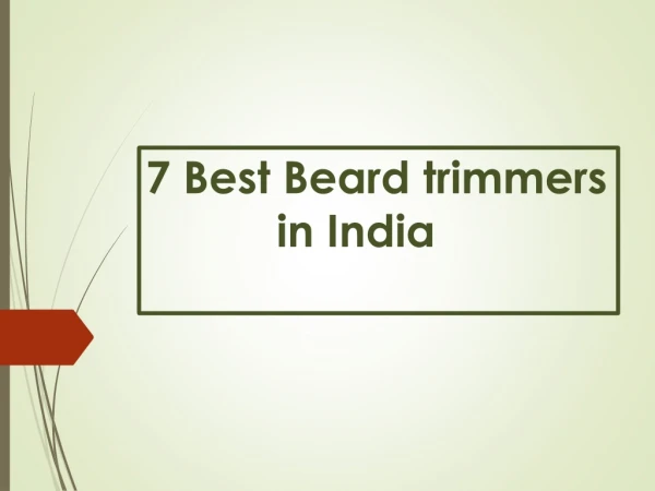 Best Beard Trimmers in India