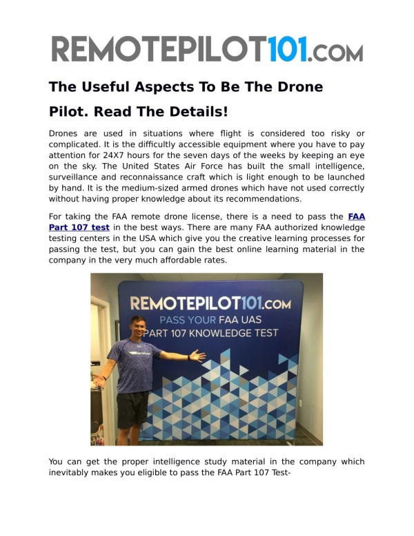 The Useful Aspects To Be The Drone Pilot. Read The Details!