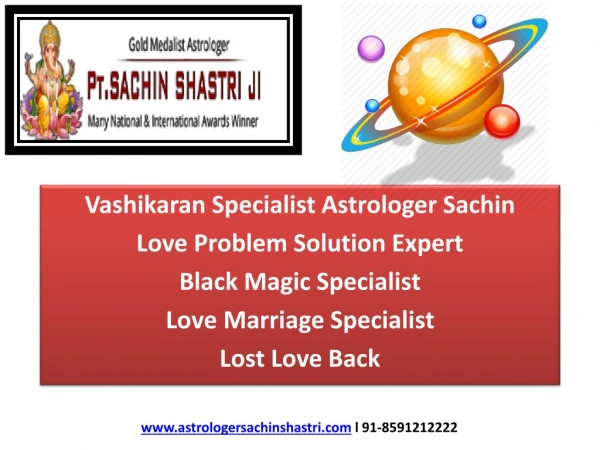 Vashikaran Specialist Astrologer Sachin - Love Problem Solution Expert