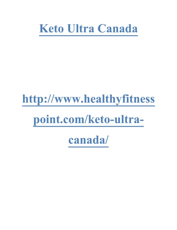 http://www.healthyfitnesspoint.com/keto-ultra-canada/