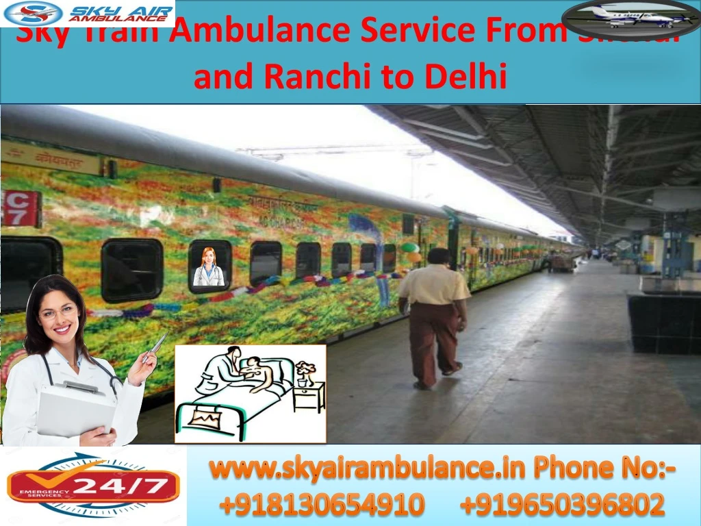 sky train ambulance service from silchar and ranchi to delhi
