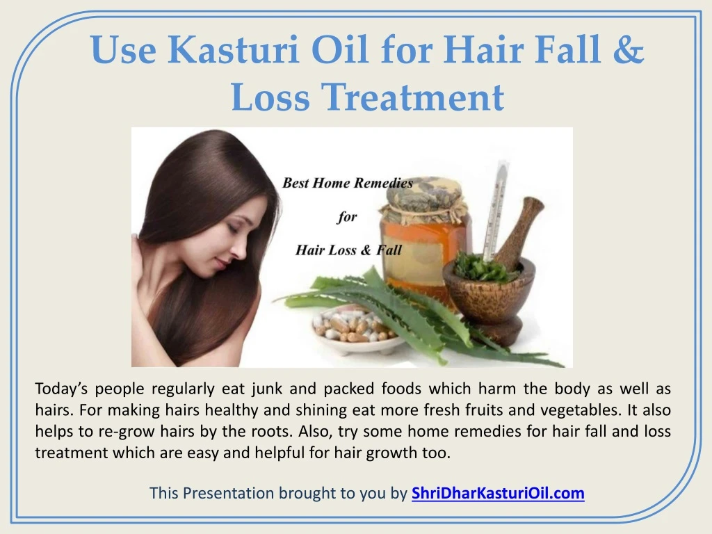 use kasturi oil for hair fall loss treatment