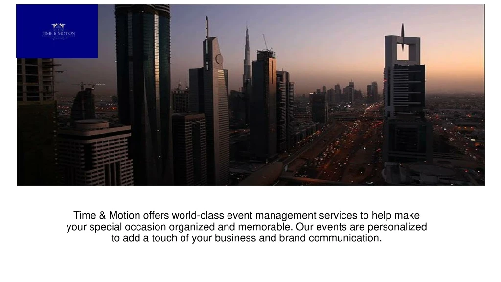 time motion offers world class event management