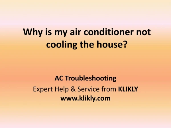 AC Troubleshooting & Solution | AC is not Cooling the home