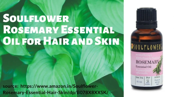 Soulflower Rosemary Essential Oil for Hair and Skin