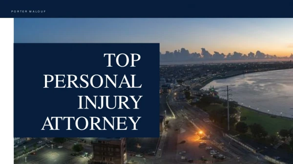Top Personal Injury Attorney In Mississippi | Porter Malouf