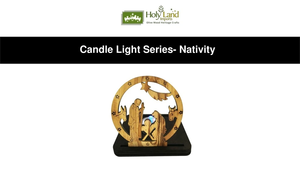candle light series nativity
