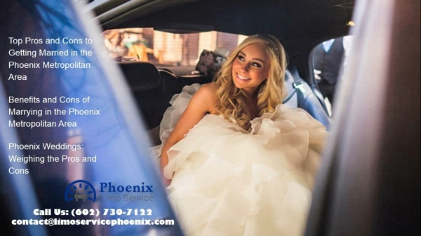 Top Pros and Cons to Getting Married in the Phoenix Metropolitan Area-Limo Service Phoenix