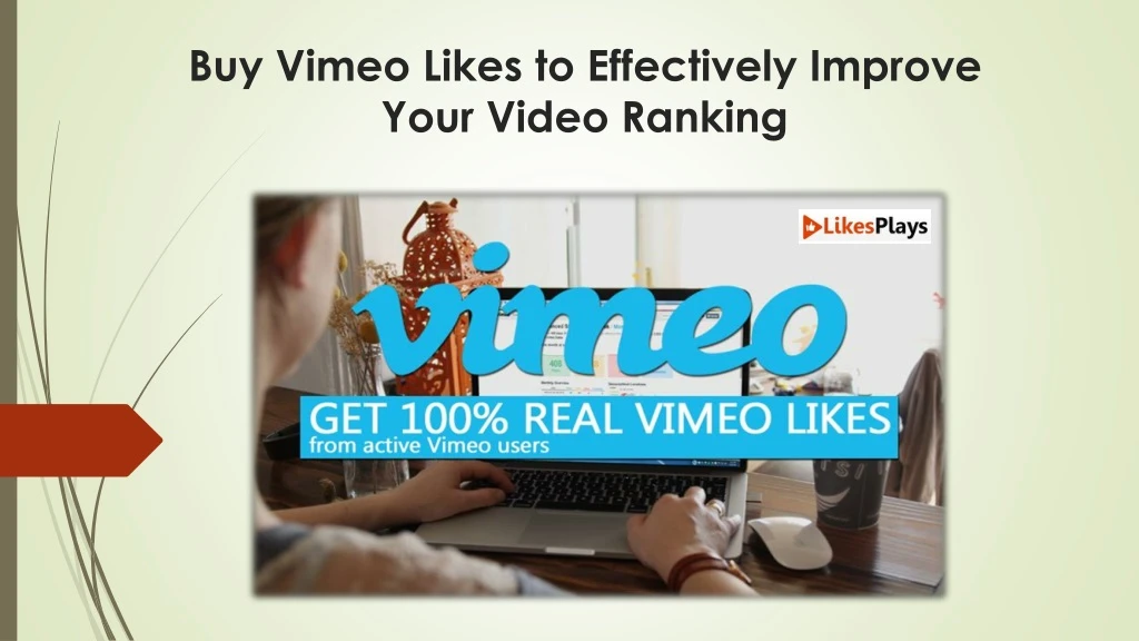 buy vimeo likes to effectively improve your video ranking