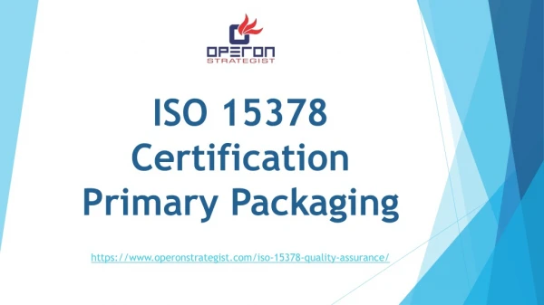 ISO 15378 | QMS For Primary Packaging