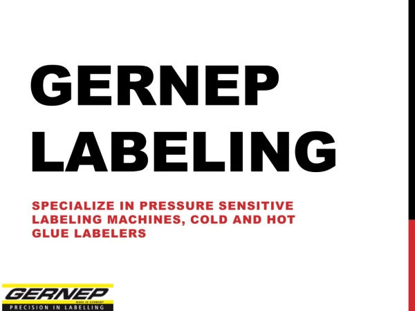 Custom Labeling Systems - Gernep Labelling