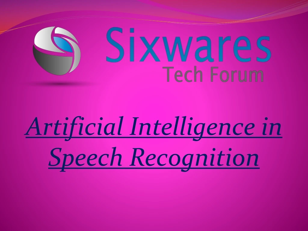 artificial intelligence in speech recognition