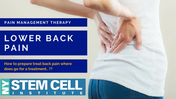 Lower Back Pain treatment | Pain Management NYC