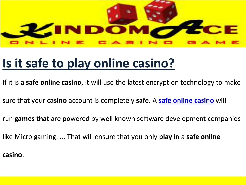 is it safe to play online casino