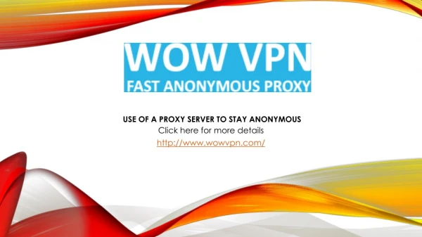 Use Of A Proxy Server To Stay Anonymous