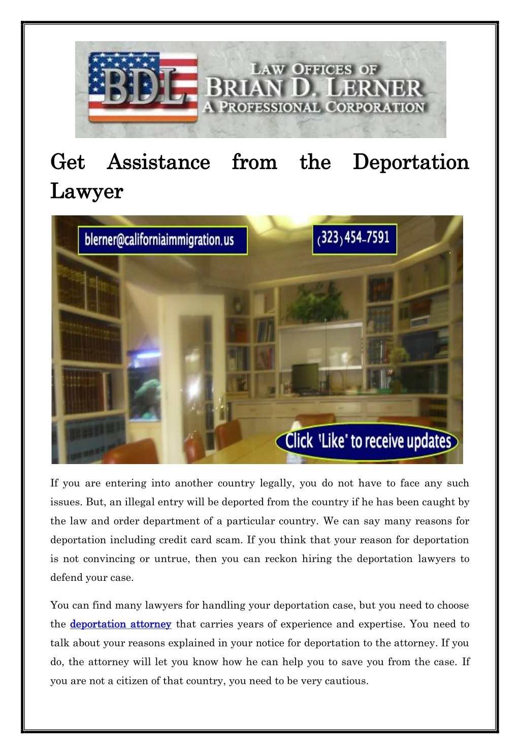 get assistance from the deportation