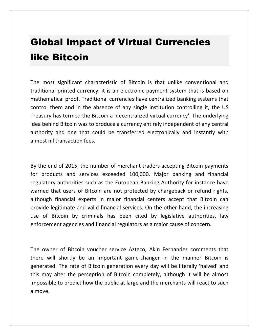 global impact of virtual currencies like bitcoin
