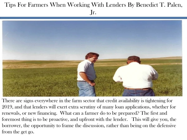 Tips For Farmers When Working With Lenders By Benedict T. Palen, Jr.