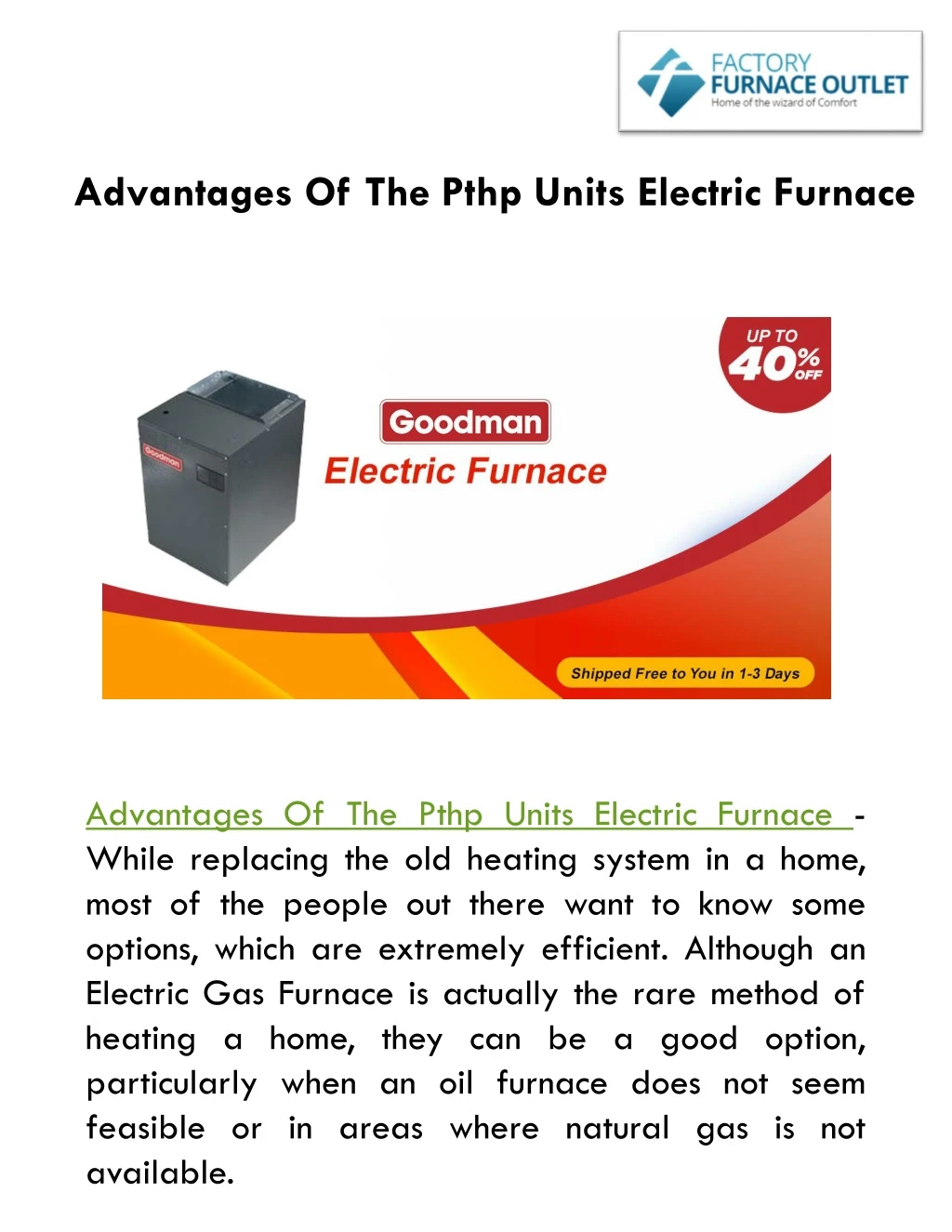 advantages of the pthp units electric furnace