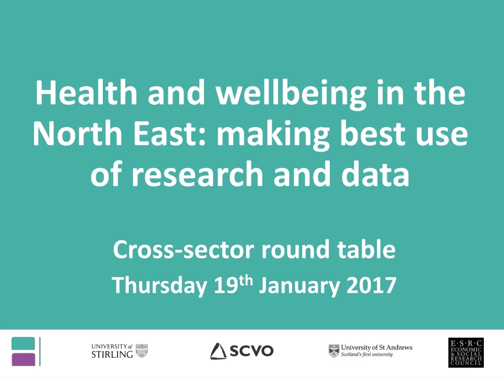 health and wellbeing in the north east making best use of research and data