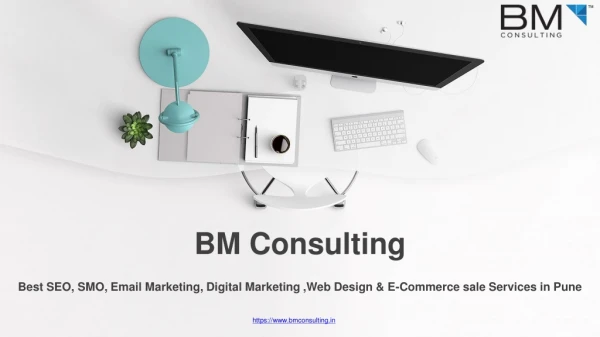 Best Digital Marketing Services at Low Cost in Pune-BM Consulting