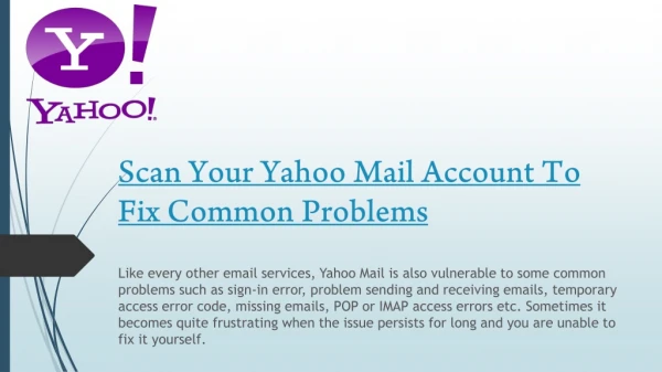 Scan Your Yahoo Mail Account To Fix Common Problems?