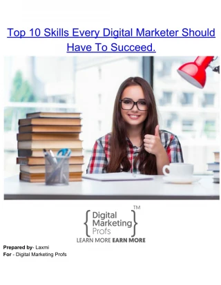 Top 10 Skills Every Digital Marketer Should Have To Succeed. - slide 1