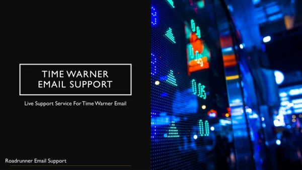 Live Support for Time Warner Email Support