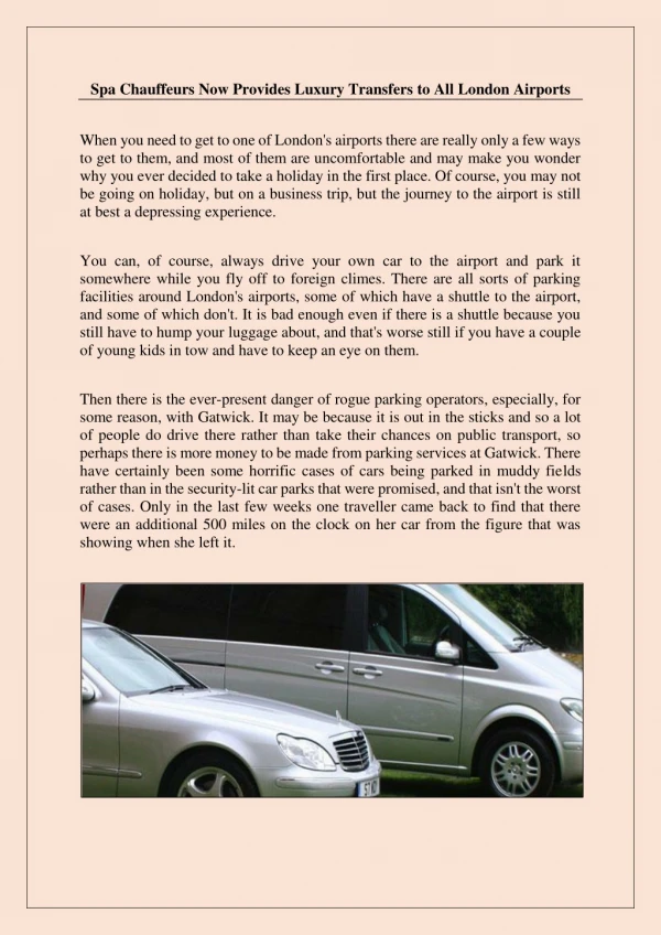 Spa Chauffeurs Now Provides Luxury Transfers to All London Airports