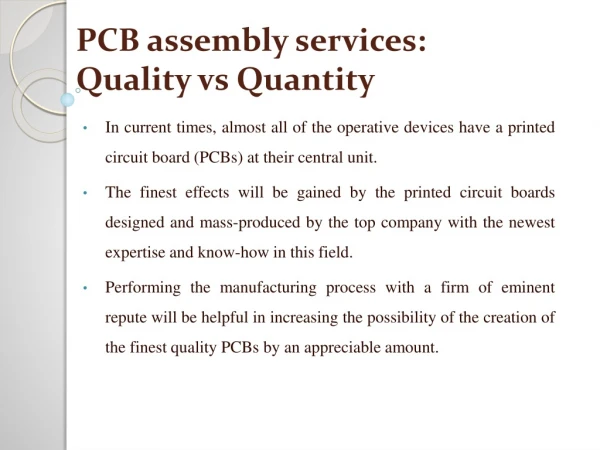 PCB assembly services: Quality vs Quantity