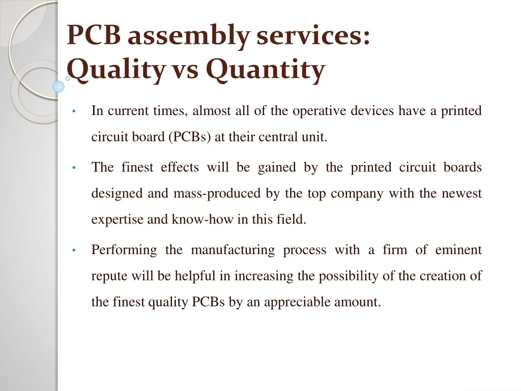 pcb assembly services quality vs quantity