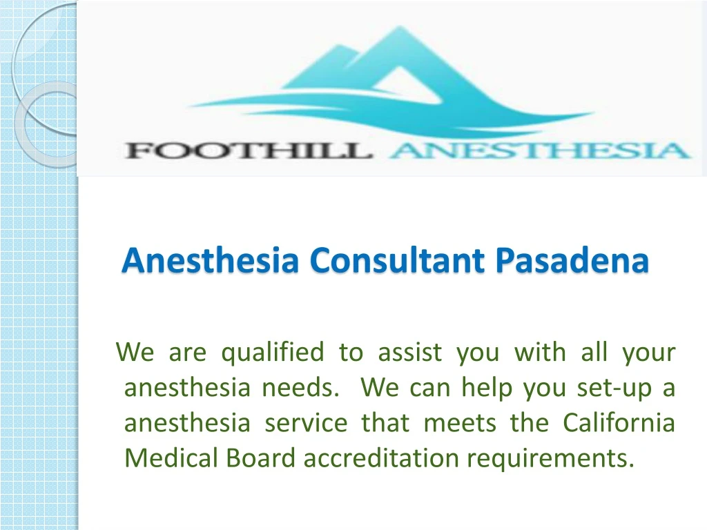 anesthesia consultant pasadena