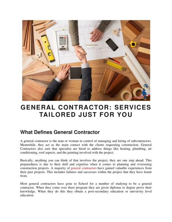 GENERAL CONTRACTOR: SERVICES TAILORED JUST FOR YOU