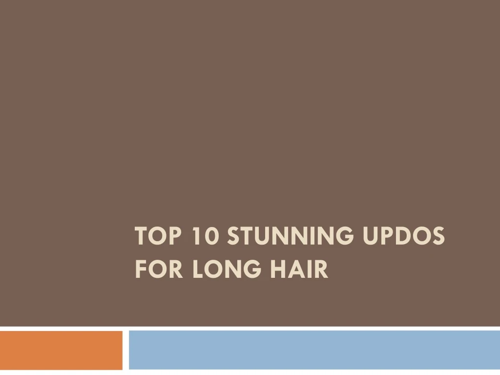 top 10 stunning updos for long hair