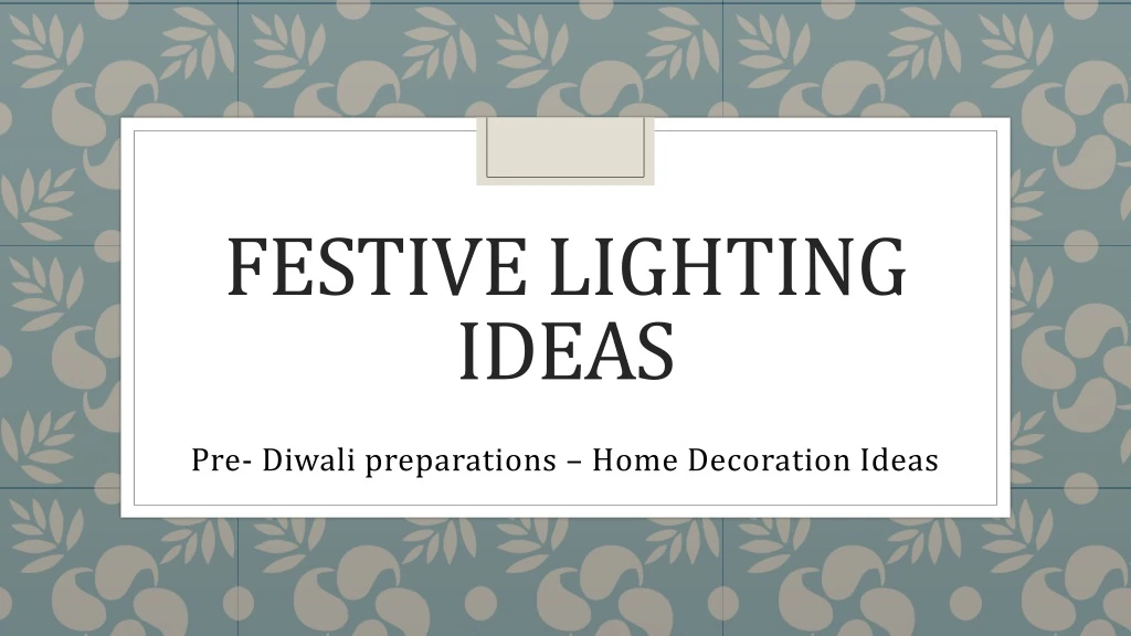 festive lighting ideas