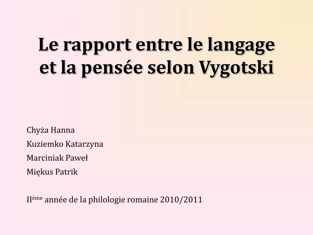 le rapport entre le langage et la pens e selon vygotski
