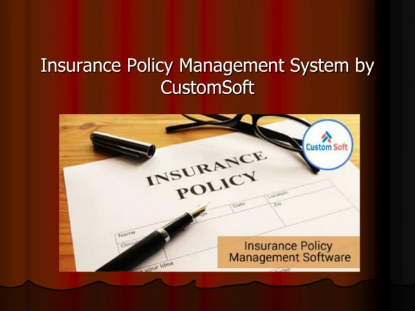 Insurance Policy Management Software by CustomSoft