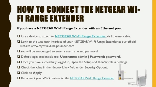 How to connect the NETGEAR Wi-Fi Range Extender