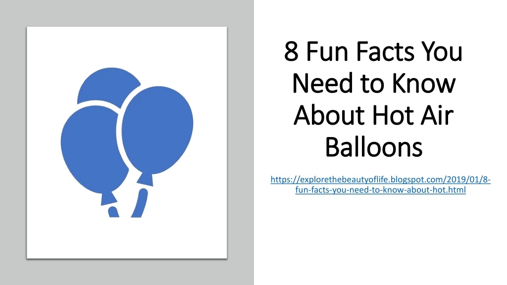 8 fun facts you need to know about hot air balloons