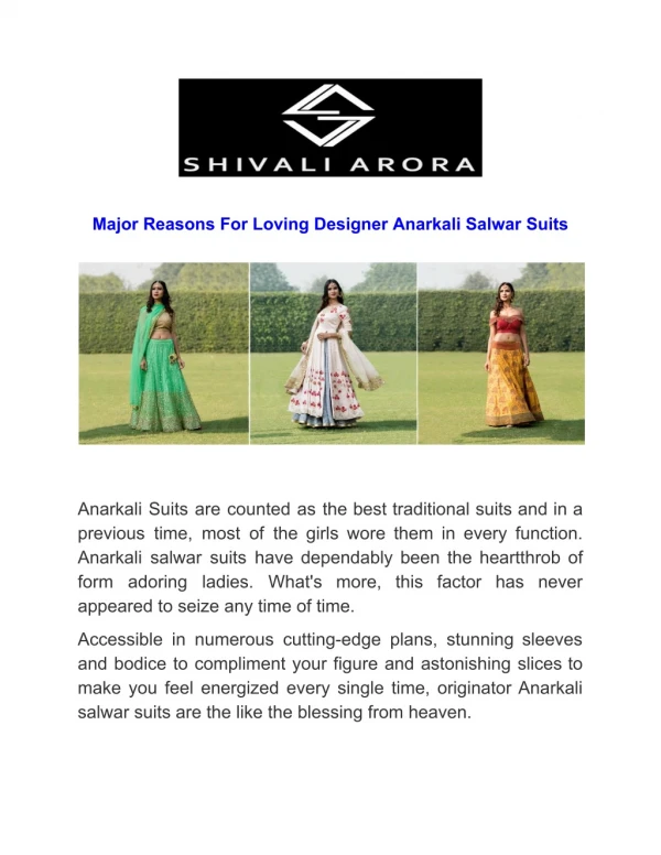 Major Reasons For Loving Designer Anarkali Salwar Suits