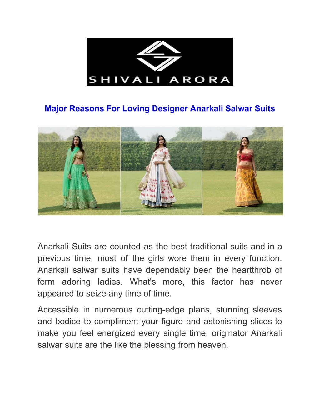 major reasons for loving designer anarkali salwar