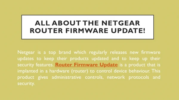 All About The Netgear Router Firmware Update!