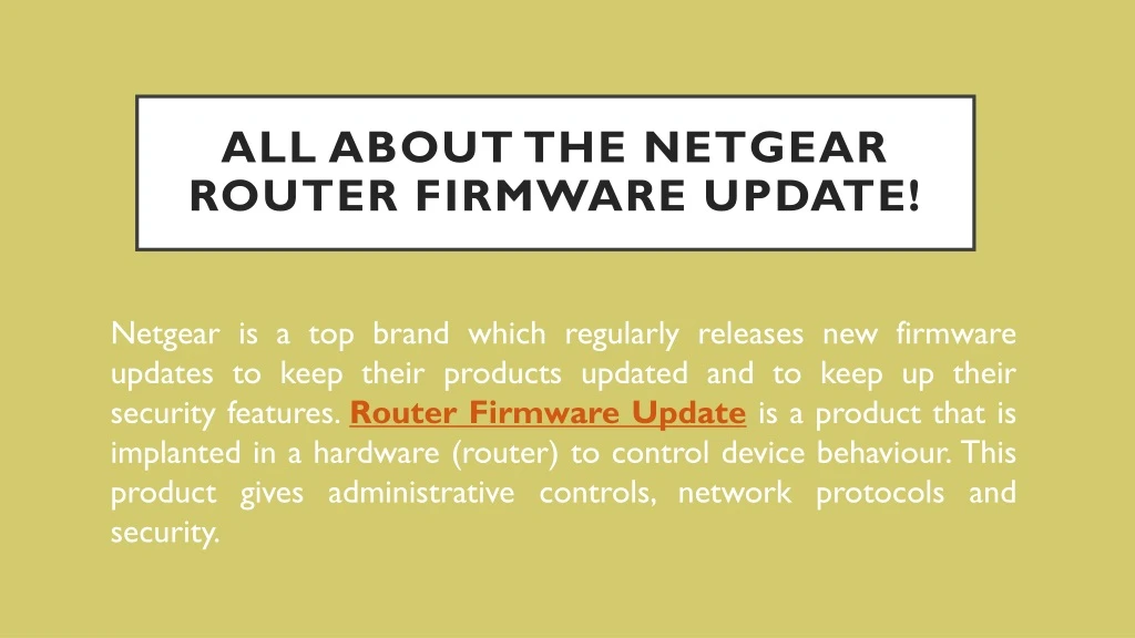 all about the netgear router firmware update