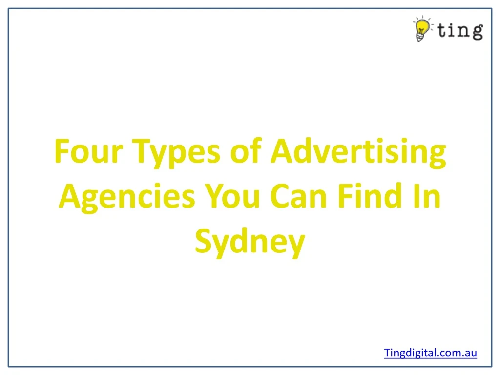 four types of advertising agencies you can find