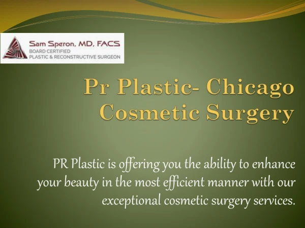 pr plastic chicago cosmetic surgery